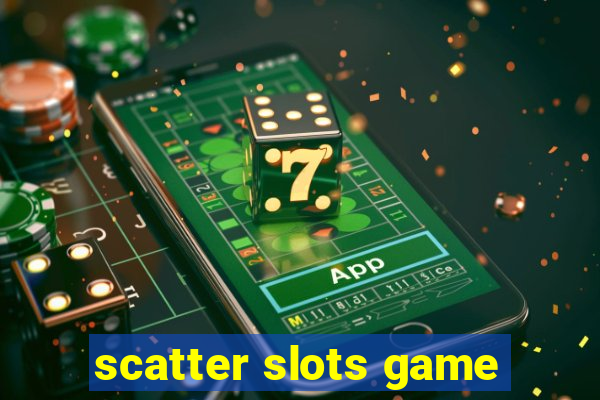 scatter slots game