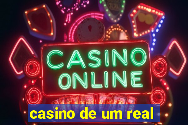 casino de um real