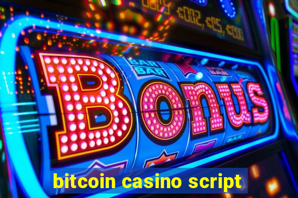 bitcoin casino script