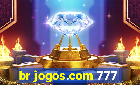 br jogos.com 777