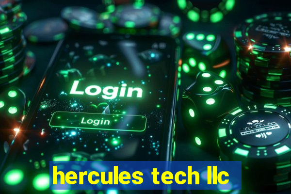 hercules tech llc