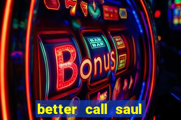 better call saul torrent dublado