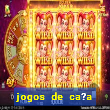 jogos de ca?a níquel online