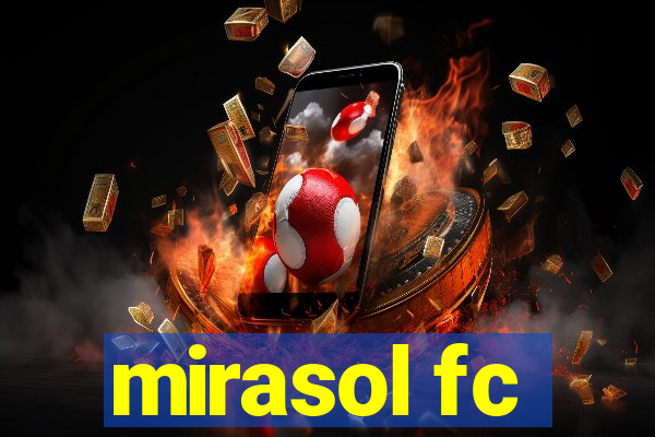 mirasol fc