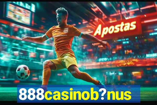 888casinob?nus