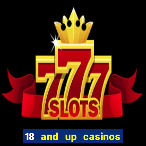 18 and up casinos in ohio