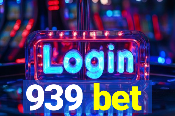 939 bet