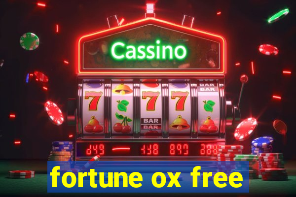 fortune ox free