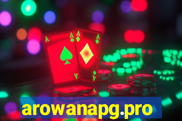 arowanapg.pro