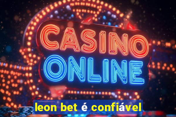 leon bet é confiável