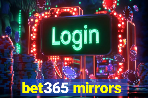 bet365 mirrors