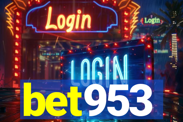 bet953