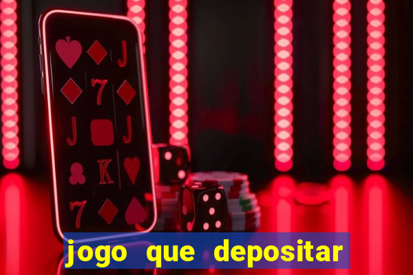 jogo que depositar 2 reais