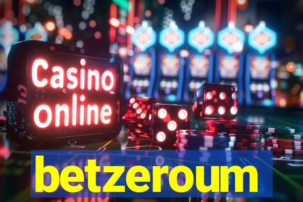 betzeroum