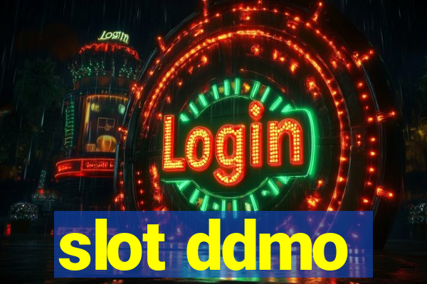 slot ddmo