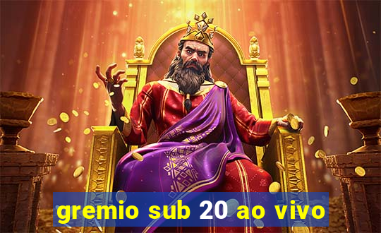 gremio sub 20 ao vivo