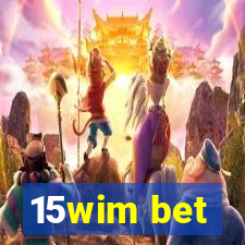 15wim bet