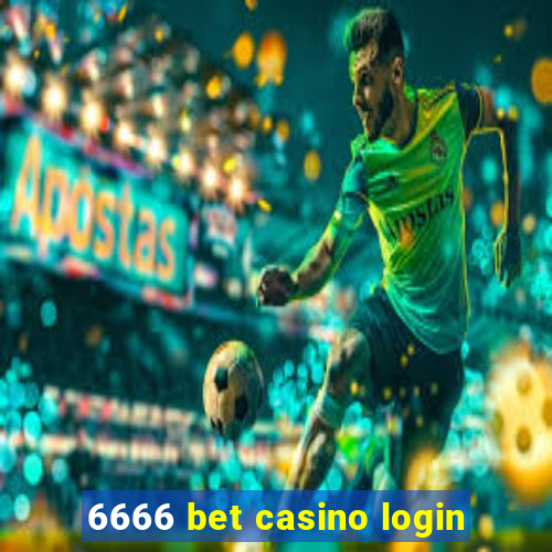 6666 bet casino login