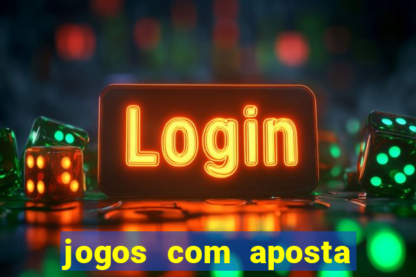 jogos com aposta de 5 reais