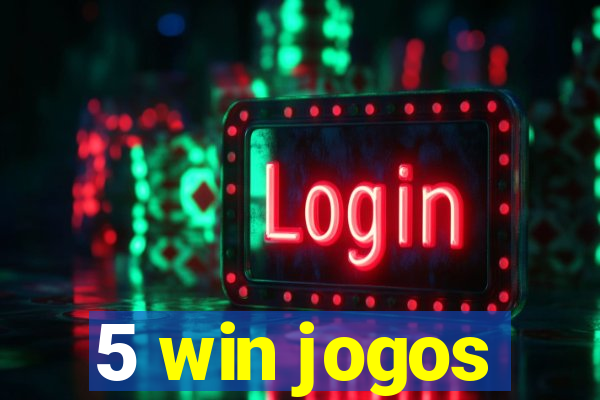 5 win jogos