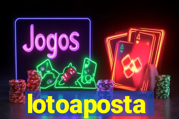 lotoaposta