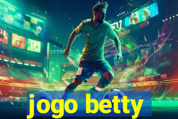 jogo betty