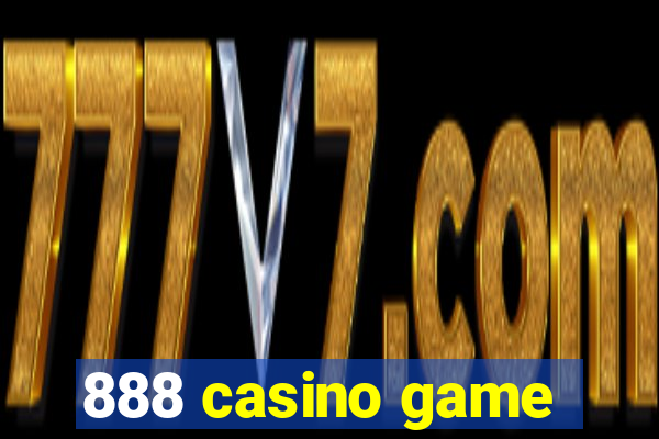 888 casino game