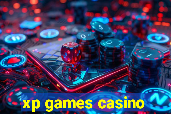 xp games casino