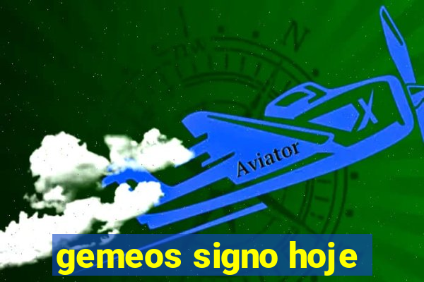 gemeos signo hoje