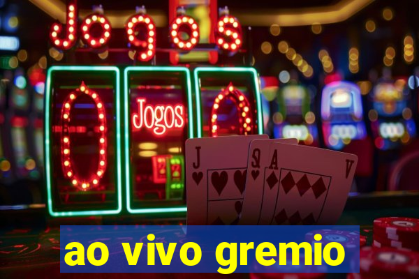 ao vivo gremio