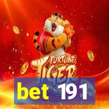 bet 191