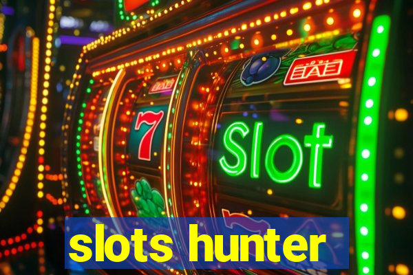 slots hunter