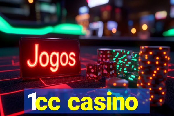 1cc casino