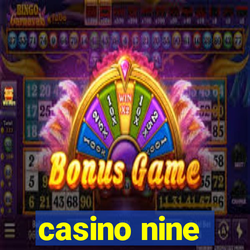 casino nine