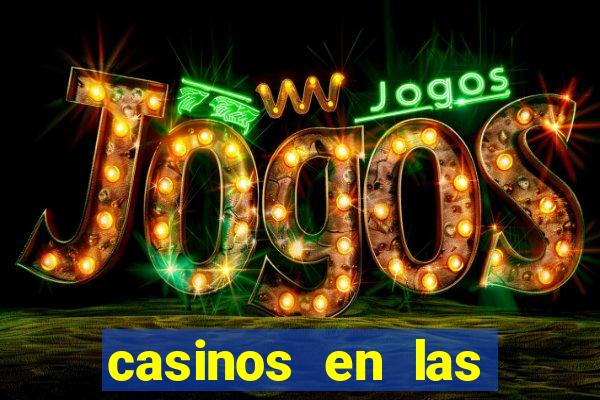 casinos en las vegas nevada