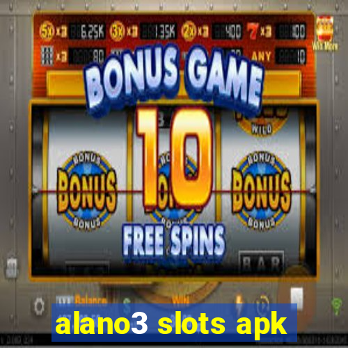 alano3 slots apk