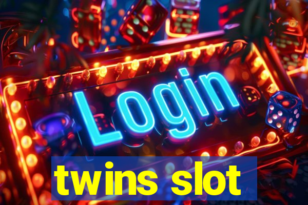 twins slot