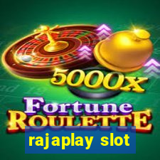 rajaplay slot