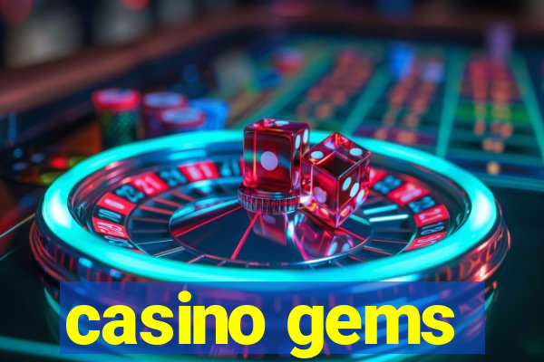 casino gems