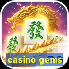 casino gems