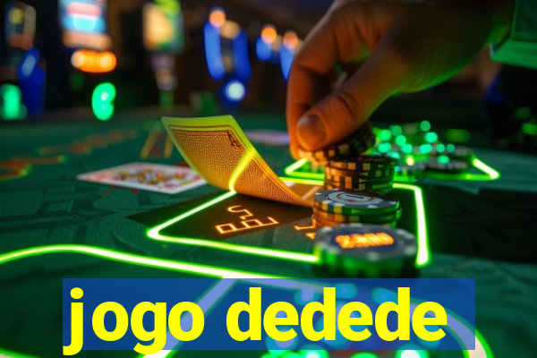 jogo dedede