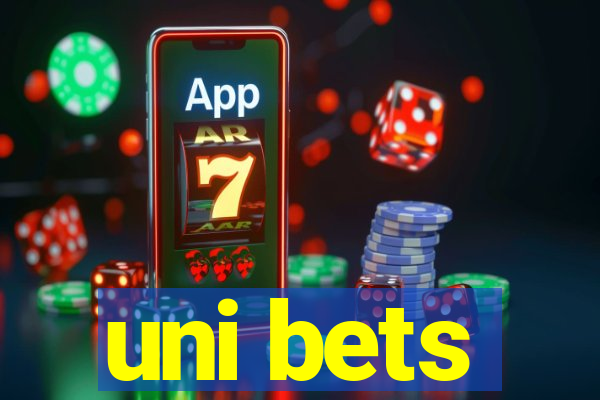 uni bets