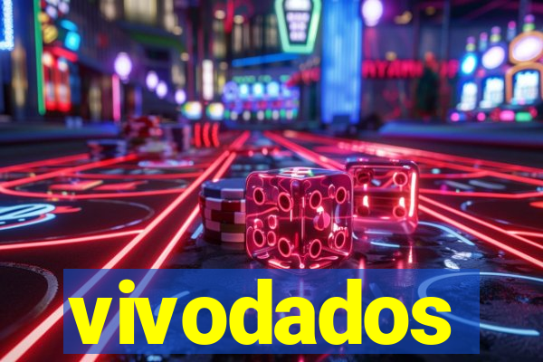 vivodados