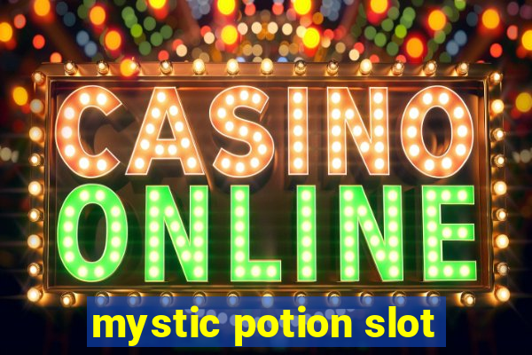 mystic potion slot