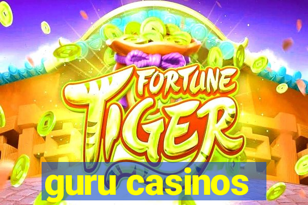 guru casinos