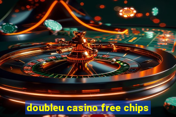 doubleu casino free chips