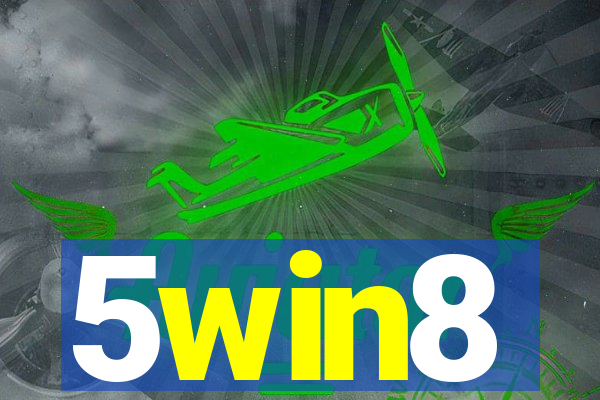 5win8