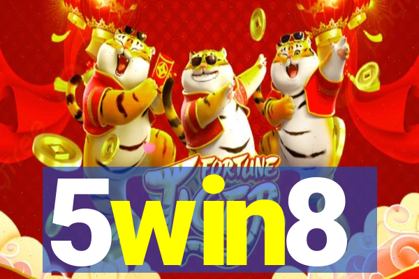 5win8