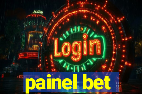 painel bet