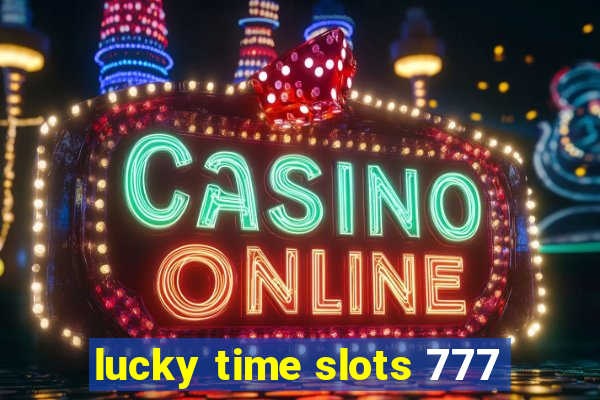 lucky time slots 777